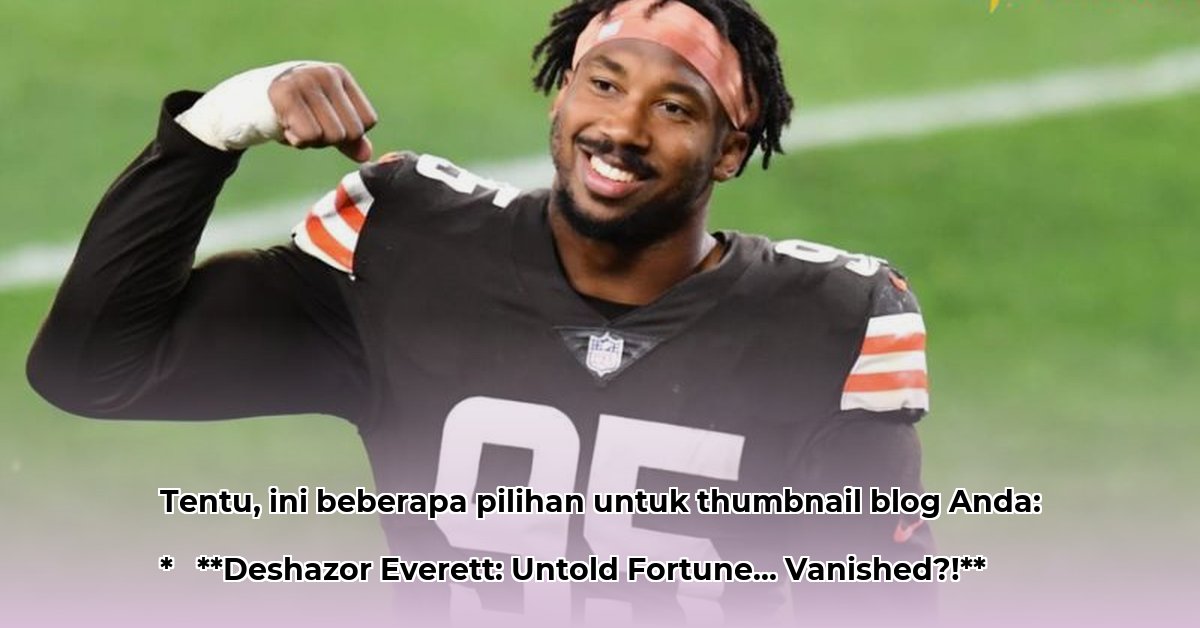 deshazor-everett-net-worth